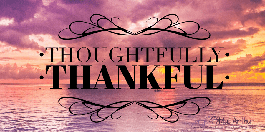 #ThoughtfulThursday: #ThankfulThursday